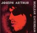 Joseph Arthur - Nuclear Daydream