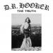 D.r. Hooker - Truth