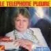 Claude Francois - Le Telephone Pleure / Quand La Pluie Finira De Tomber