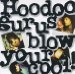 The Hoodoo Gurus - Blow Your Cool!