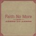 Faith No More - Ashes To Ashes