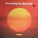 Rasa - Everything You See Is Me