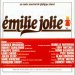 Philippe Chatel - Emilie Jolie (1979 French Studio Cast)