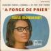 Nana Mouskouri - A Force De Prier