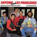 Antoine & Les Problèmes - Elucubrations 88