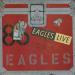 Eagles - Eagles Live