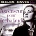 Miles Davis - Ascenseur Pour L`echafaud