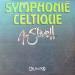 Alan Stivell - Symphonie Celtique