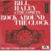 Bill Haley And The Comets - Rock Around The Clock