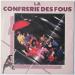 La Confrérie Des Fous - La Confrérie Des Fous