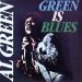 Al Green - Green Is Blues