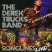 Trucks Band Derek (2006) - Songlines Live