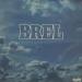 Jacques Brel - Brel