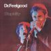 Dr Feelgood - Stupidity