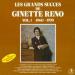 Ginette Reno - Les Plus Grands Succès - Vol. 1