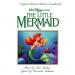 Howard Ashman, Alan Menken - The Little Mermaid