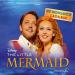 Howard Ashman, Alan Menken, Glenn Slater - The Little Mermaid
