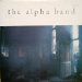 Alpha Band - The Alpha Band
