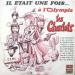 Charlots - Il était Une Fois... à L'olympia