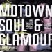Mazzoleni, Florent Et Pétard, Gilles - Motown - Soul & Glamour