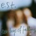 Est - Seven Days Of Falling