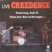 Creedence Clearwater Revival - Live Creedence