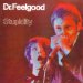Dr Feelgood - Stupidity