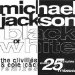 Michael Jackson - Black Or White: The Clivilles & Cole