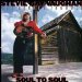 Stevie Ray Vaughan - Soul To Soul