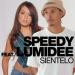 Speedy Feat Lumidee - Sientelo