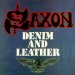 Saxon - Denim And Leather