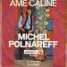 Michel Polnareff - Ame Caline