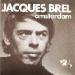 Brel Jacques - Amsterdam
