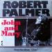 Palmer, Robert - John And Mary