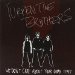 Turpentine Brothers - We Don't Care About Your Good Times