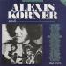 Alexis Korner - And...the Collection
