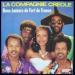 La Compagnie Créole - Bons Baisers De Fort De France