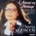 Nana Mouskouri - L'amour En Héritage