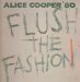 Alice Cooper - Flush The Fashion Lp