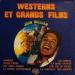 John Williams - Westerns Et Grands Films