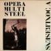 Opera Multi Steel - A Contresens