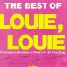 The Rice University Marching Owl Band - The Best Of Louie, Louie: The Greatest Renditions Of Rock's #1 All Time Song