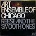 Art Ensemble Of Chicago - Reese And The Smooth Ones
