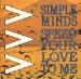 Simple Minds - Simple Minds Speed Your Love To Me Uk 7 45
