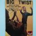 Big Twist - Sacré Big Twist