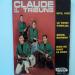 Claude Et Ses Tribuns - Vite, Vite