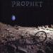 Prophet - Cycle Of The Moon
