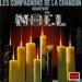 Les Compagnons De La Chanson - Chantent Noël