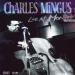 Charles Mingus - Charles Mingus - Live At Montreux 1977