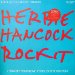 Herbie Hancock - Herbie Hancock / Rock It / I Thought It Was You